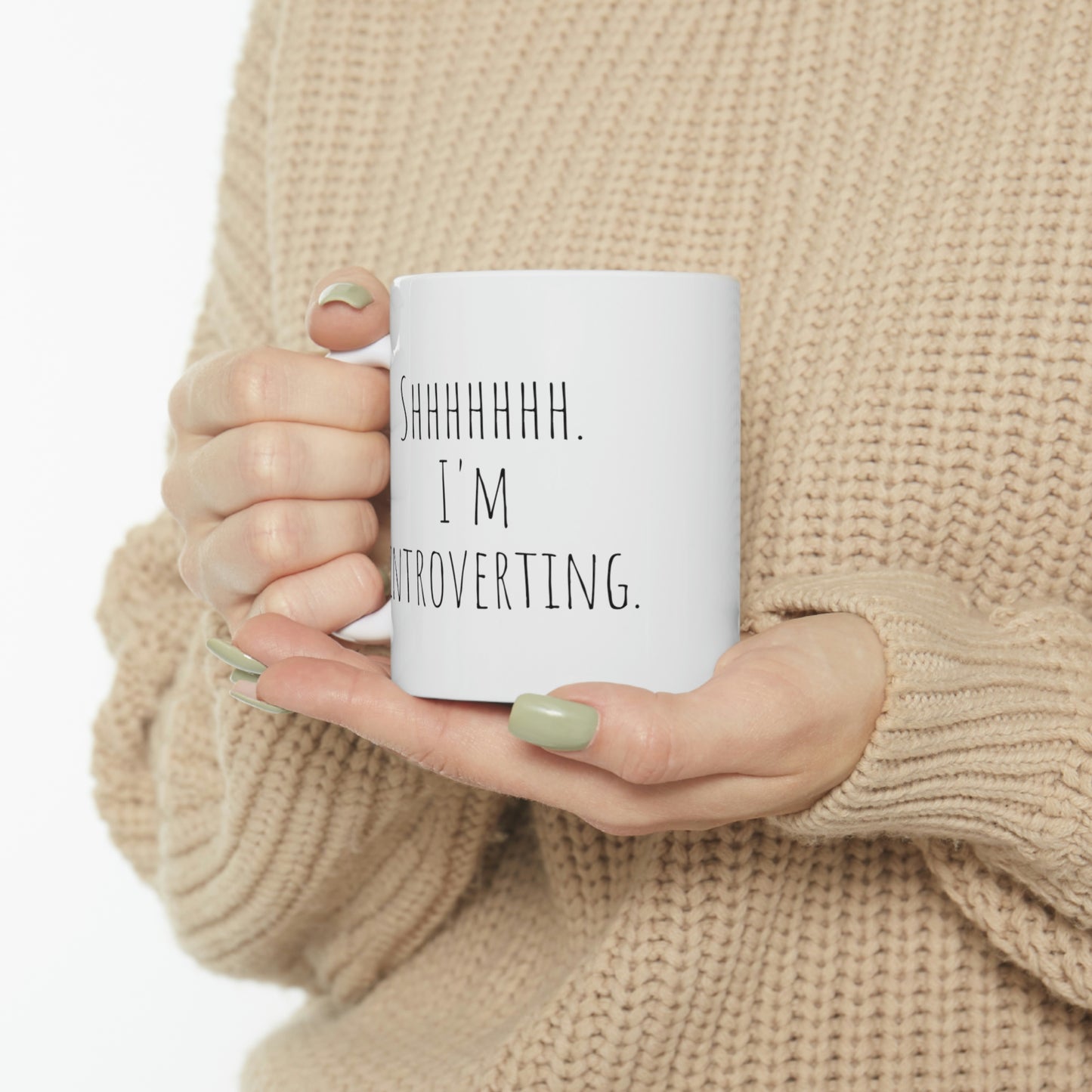 Shhhhhh. I’m Introverting. - Funny Sarcastic Black and White Gift Mug, Mom Mug