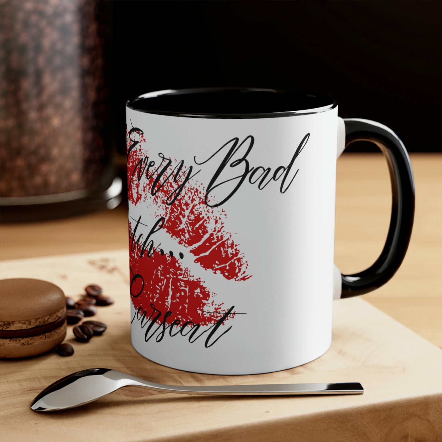 Behind Every Bad Bitch... Is A Carseat - Funny Mom Mug