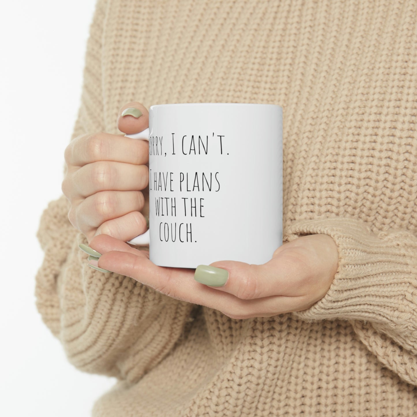 Sorry, I Can’t. I Have Plans With The Couch. - Funny Mug, Introvert Mug, Alone Time Mug