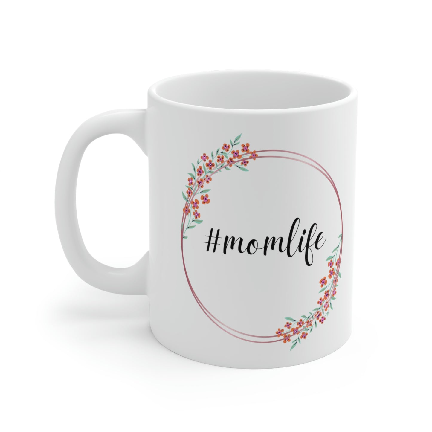 #momlife - Mom Mug