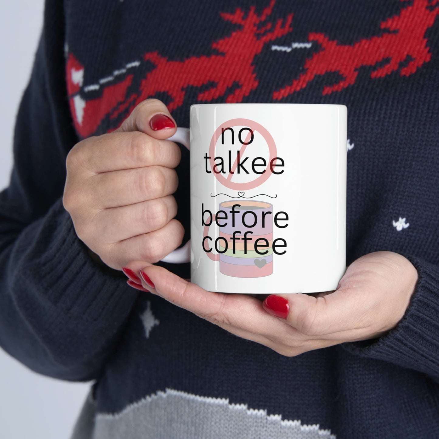 No Talkee Before Coffee - Funny Mug